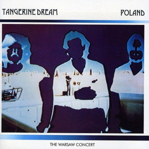Tangerine Dream Poland - The Warsaw Concert Record Store Day RSD 2019 front cover image picture