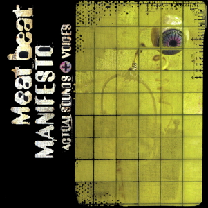 Meat Beat Manifesto Actual Sounds + Voices front cover image picture