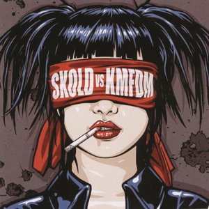 K.M.F.D.M. vs Skold SKOLD vs KMFDM front cover image picture